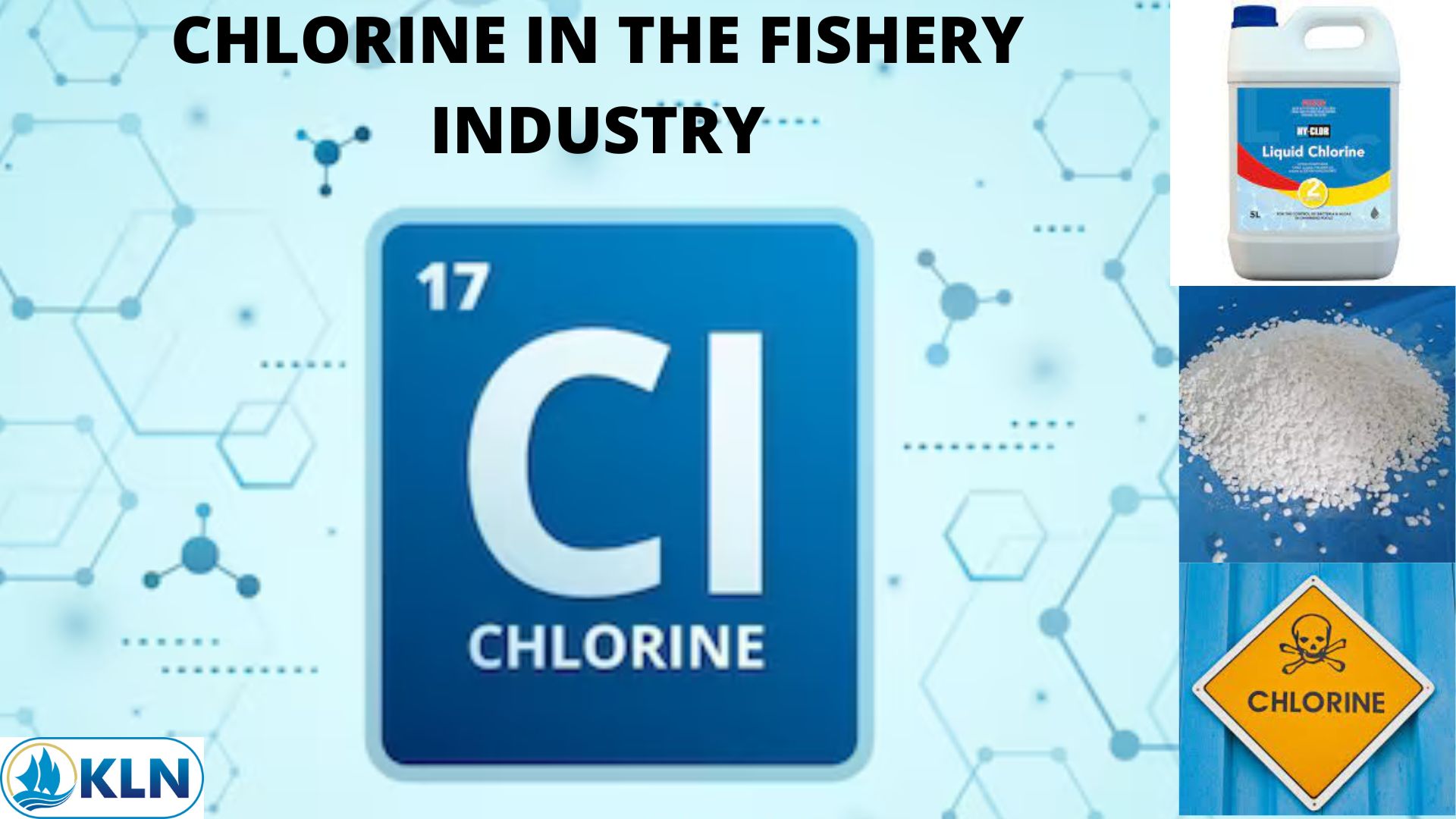 CHLORINE IN THE FISHERY INDUSTRY